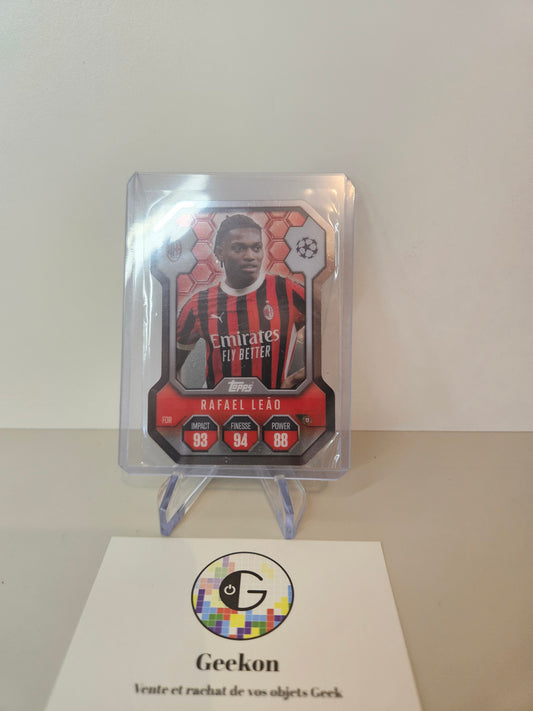 TOPPS MATCH ATTAX UCL 2024-25 RAFAEL LEAO #SH 18 SHIELD CHROME BOUCLIER AC MILAN