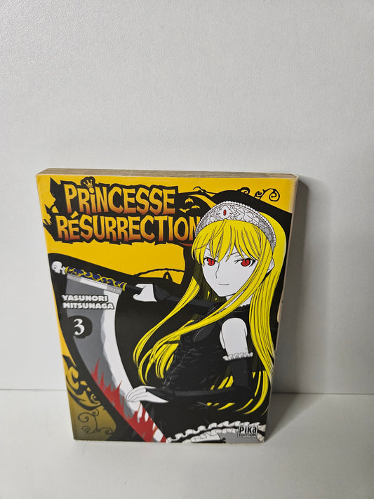 Tome 3 Princesse Résurrection