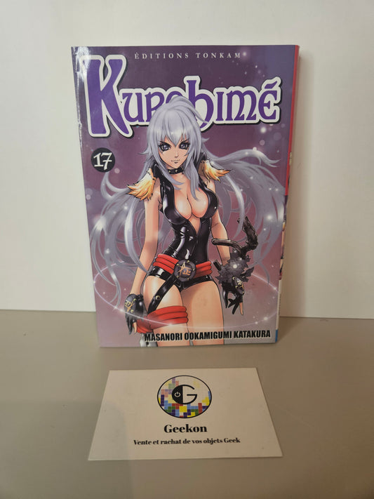 Kurohimé Tome 17 - Editions Tonkam